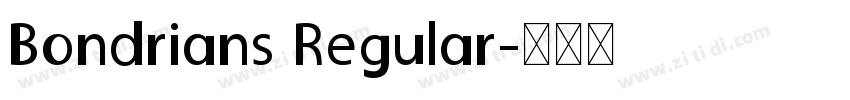 Bondrians Regular字体转换